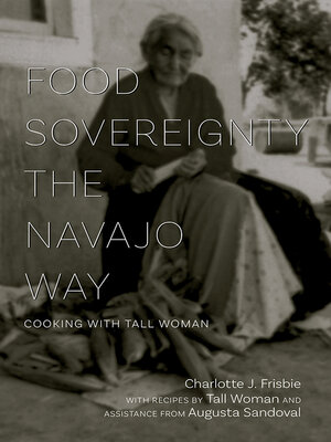 cover image of Food Sovereignty the Navajo Way